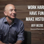work hard, have fun, make history